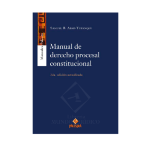 Manual de Derecho Procesal Constitucional