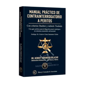 Manual Práctico de Contrainterrogatorio a Peritos