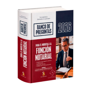 BANCO DE PREGUNTAS PARA EL INGRESO A LA FUNCIÓN NOTARIAL 2026